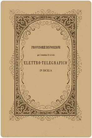 Disposizioni provvisorie per la telegrafia elettrica in Sicilia