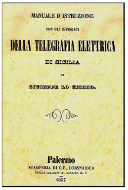 Manuale istruzione impegati della telegrafia elettrica di Sicilia